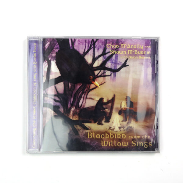 A CD - Blackbird From The Willow Tree, featuring the cover of blackbirds and willows sing, perfect for Bothy Nights.