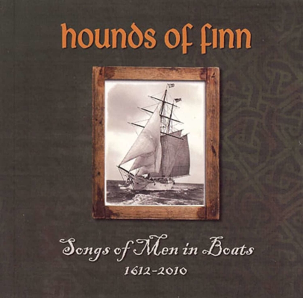 CD - Hounds of Finn - Songs of Men in Boats